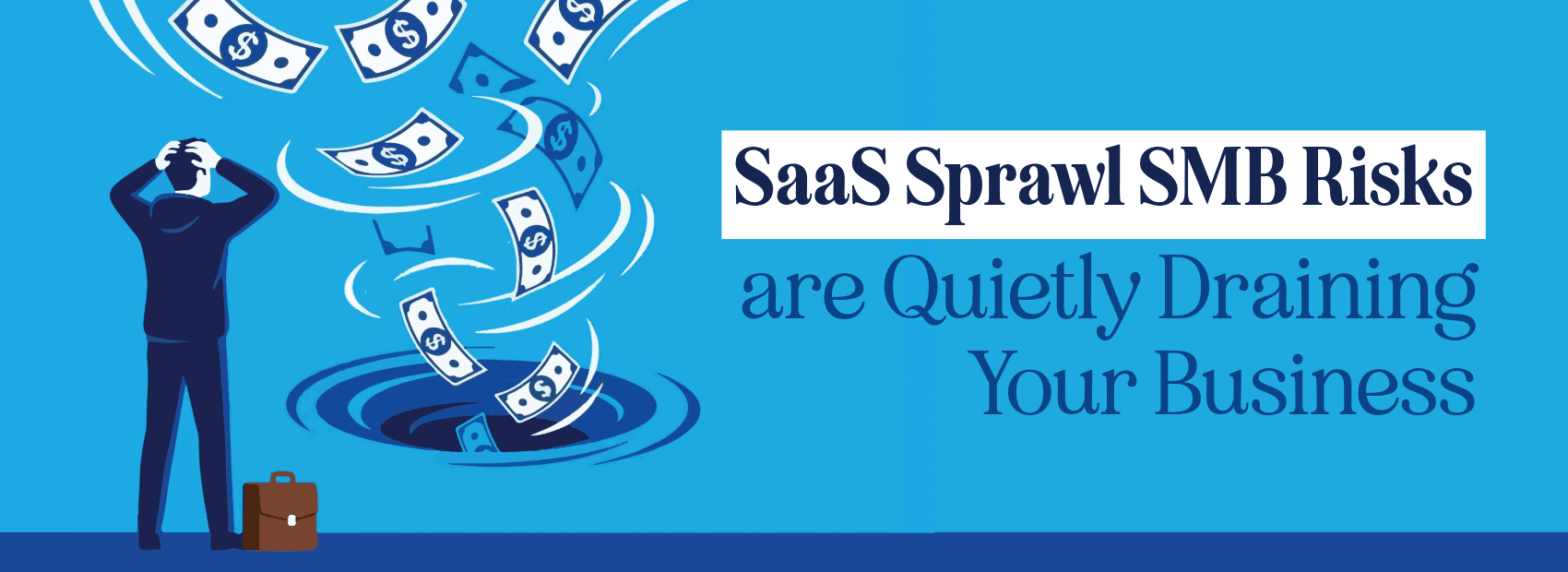 SaaS sprawl SMB risks